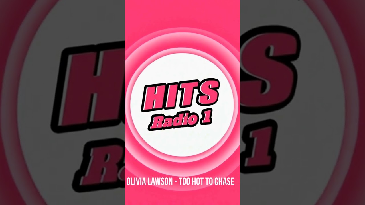 Hits Radio 1 - Viral Songs 2025 - Olivia Lawson   Too Hot to Chase #tophits #hits