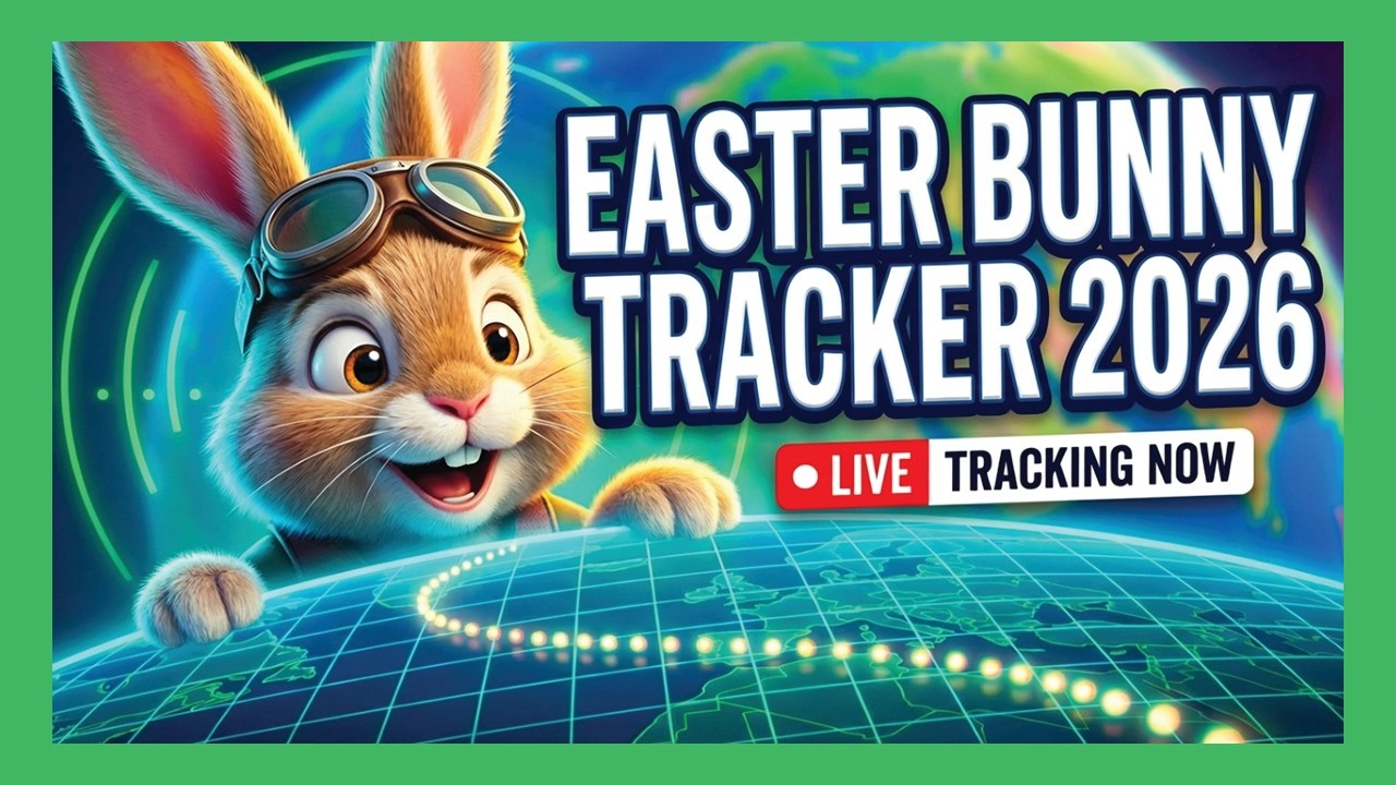 LIVE Easter Bunny Tracker 2026 🐰🥚 Track the Easter Bunny Around the World!