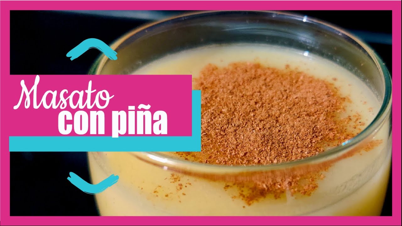 🥛 COMO PREPARAR MASATO DE ARROZ Y PIÑA 🍍 receta fácil