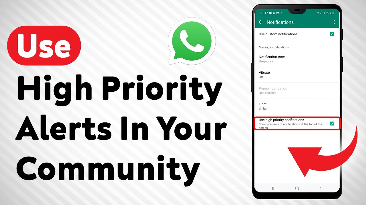 How To Use High Priority Notifications In Your WhatsApp Community