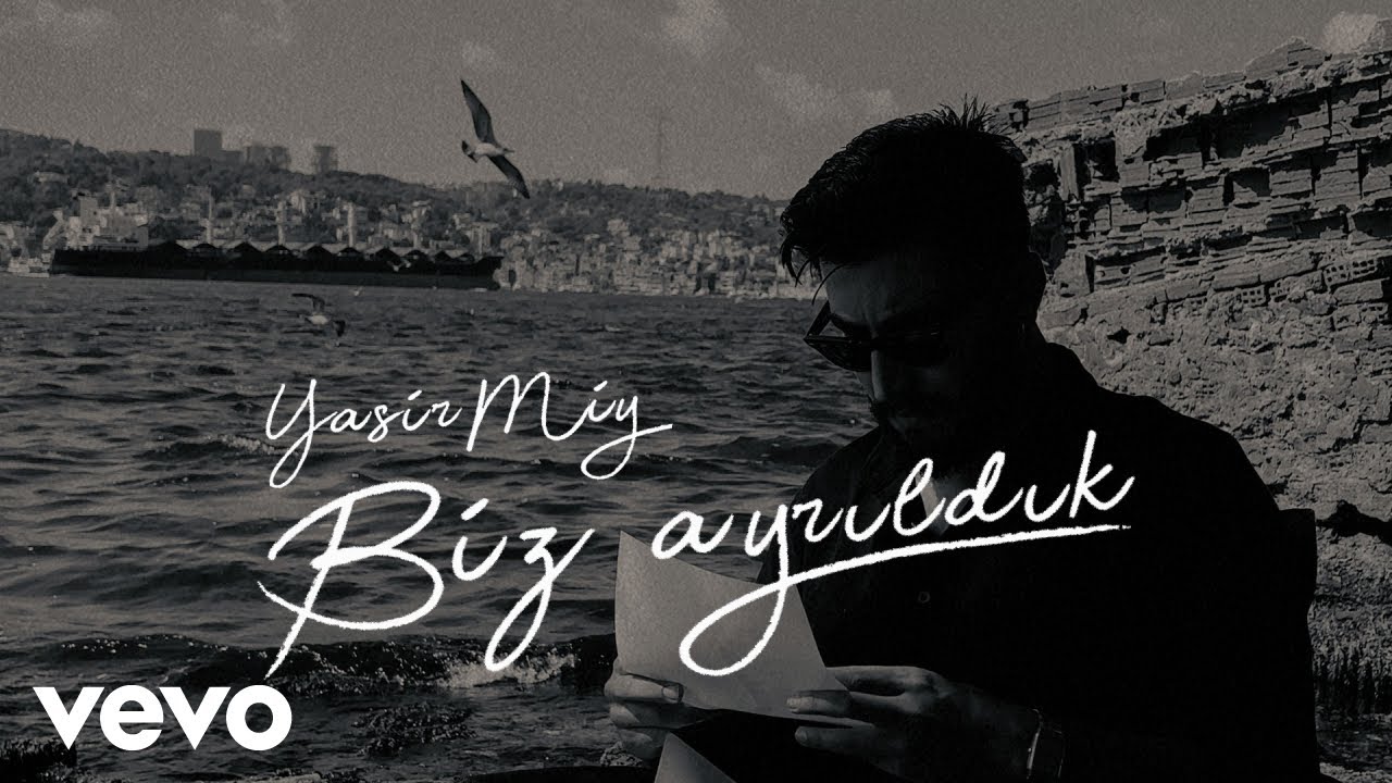 Yasir Miy - Biz Ayrıldık