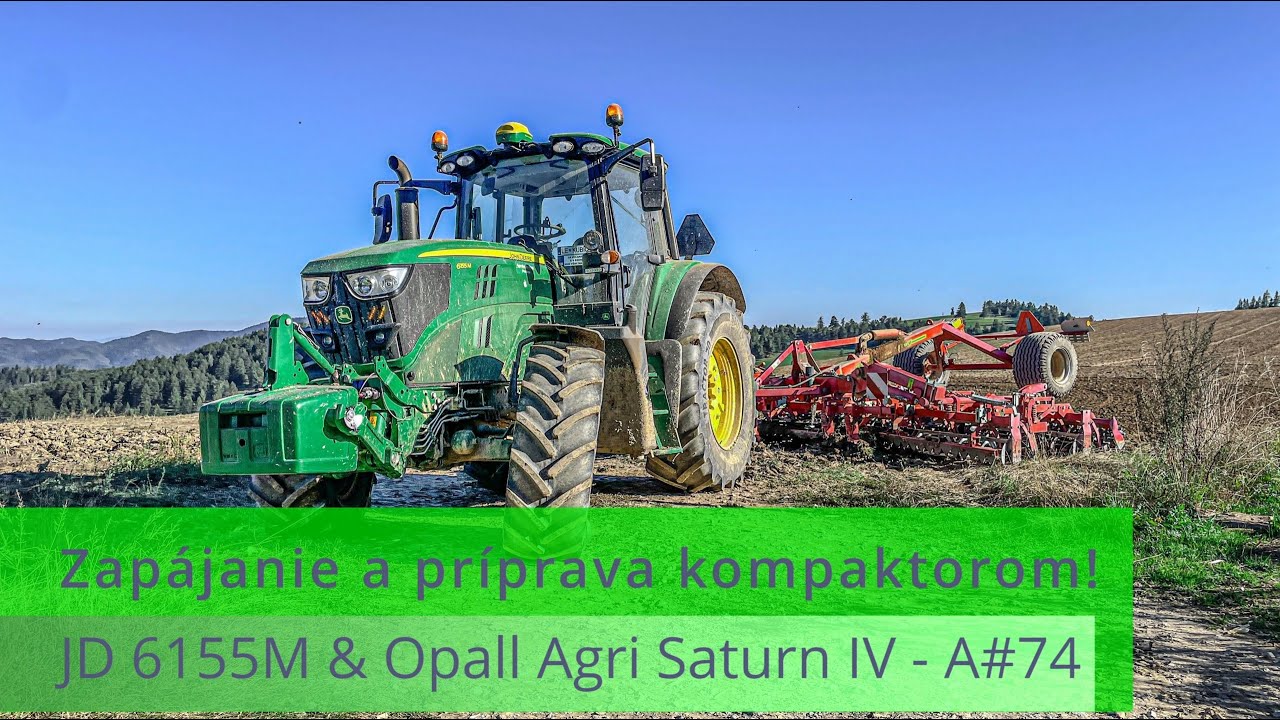 Zapájanie a príprava kompaktorom! - John Deere 6155M & Opall Agri Saturn IV - Agrovlog#74