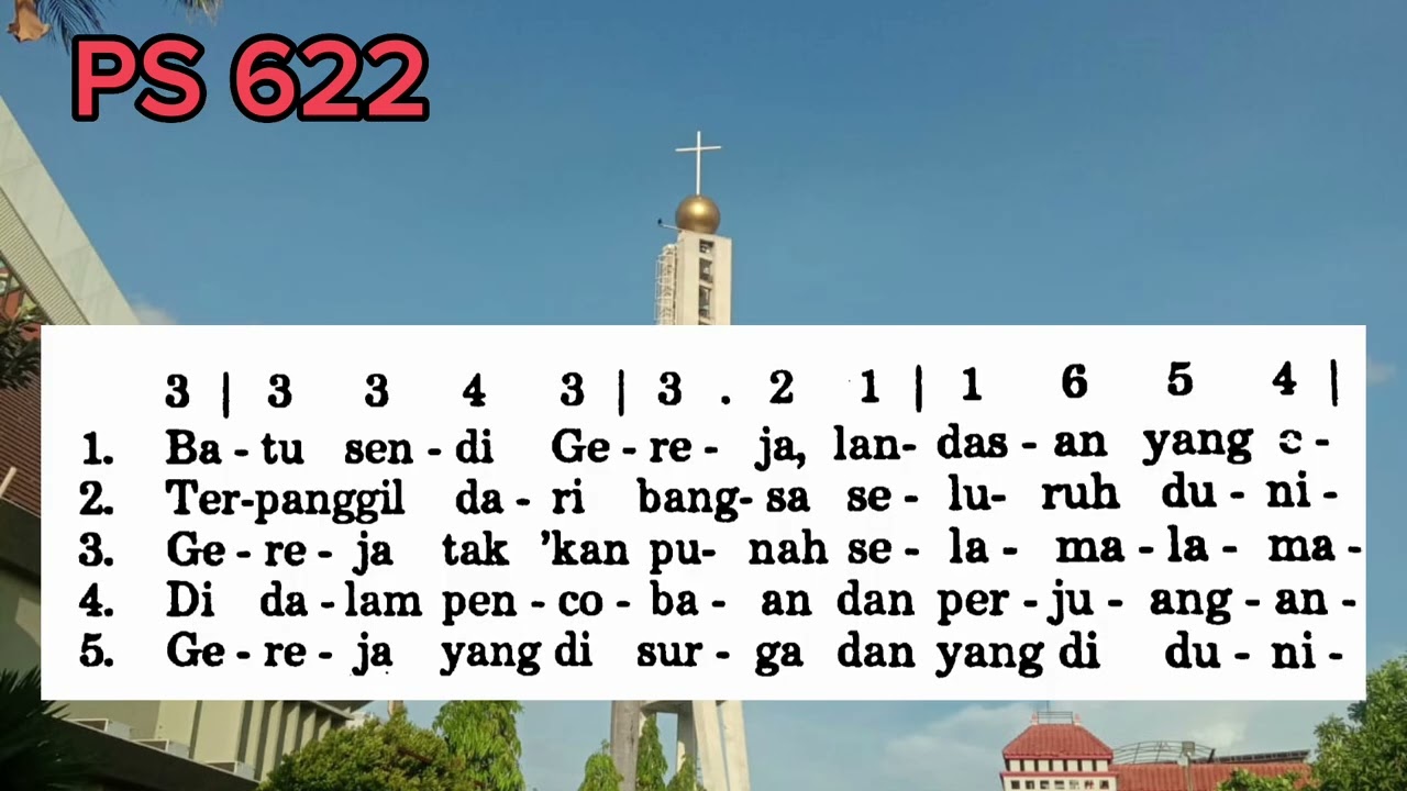 Puji Syukur 622, Batu Sendi Gereja, Lagu Misa