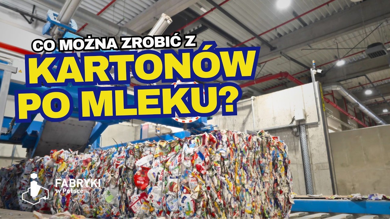 Jak wygląda recykling OPAKOWAŃ Tetra Pak? - Fabryki w Polsce