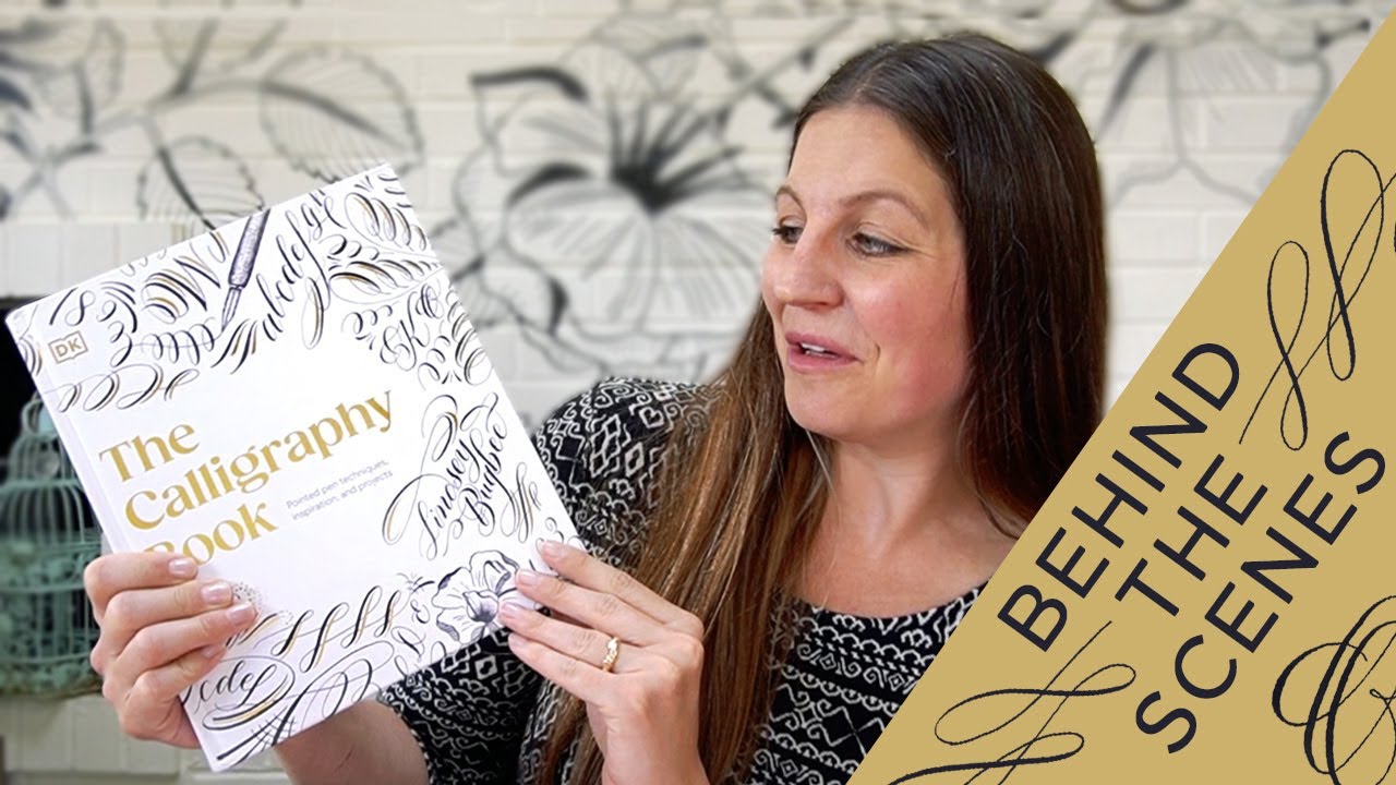 Behind the Scenes: "The Calligraphy Book" by Lindsey Bugbee