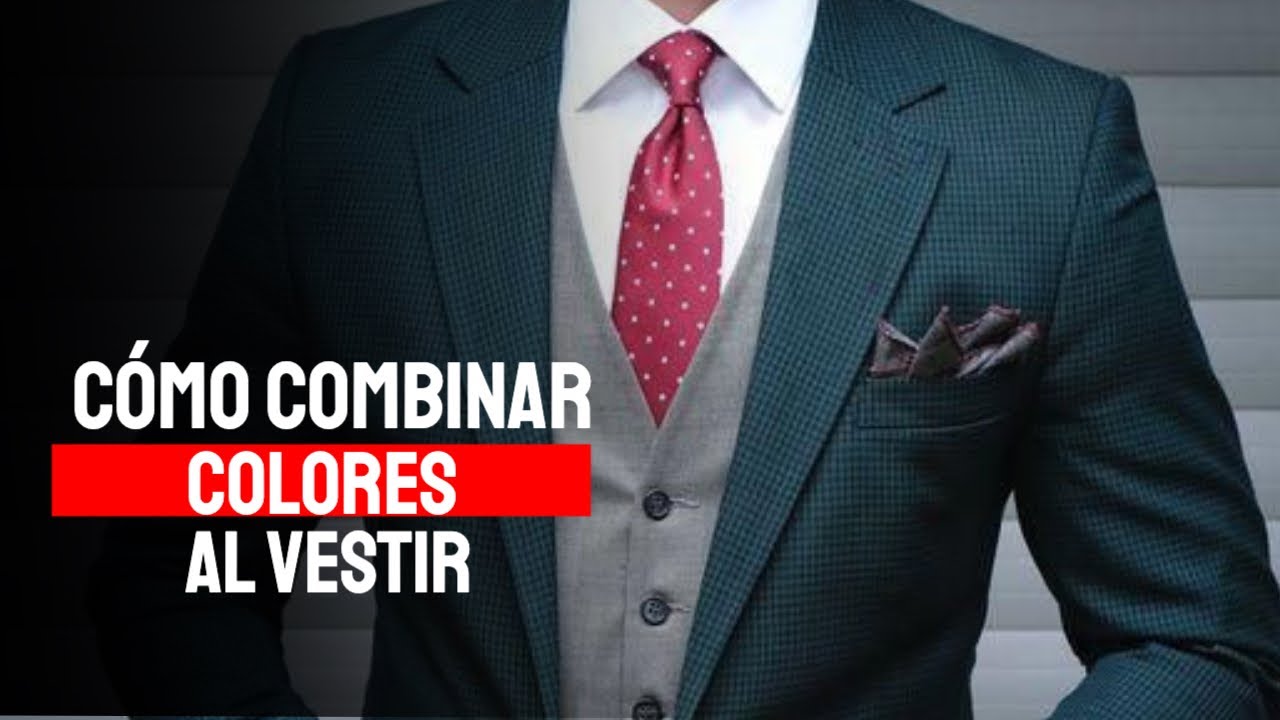 Cómo COMBINAR COLORES al vestir