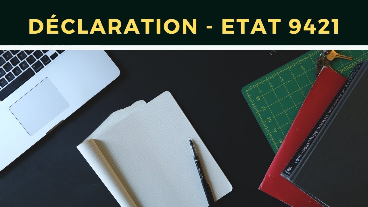 Etat 9421 - D&eacute;claration des traitements et salaires-EDI MAROC