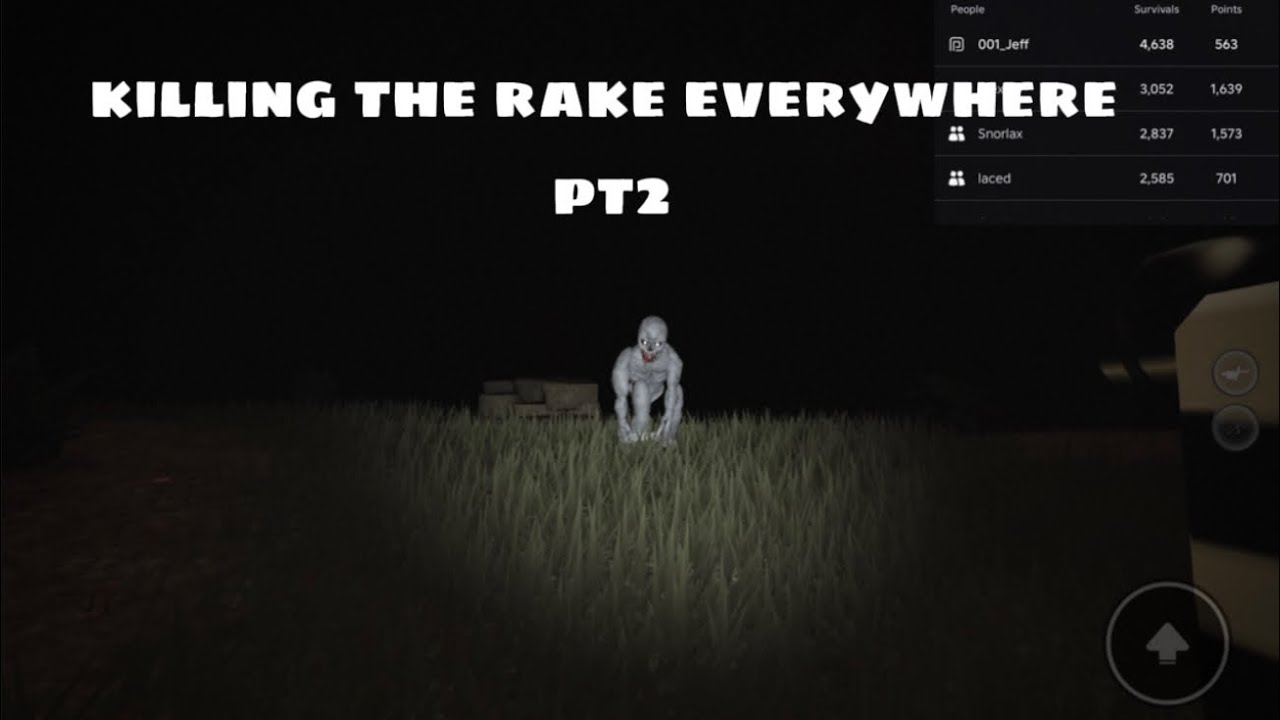 Killing The Rake Everywhere Pt 2 || TRR
