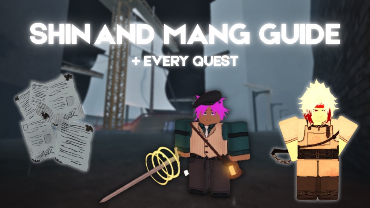 SHIN AND MANG GUIDE (+ ALL QUESTS) | Roblox Archived