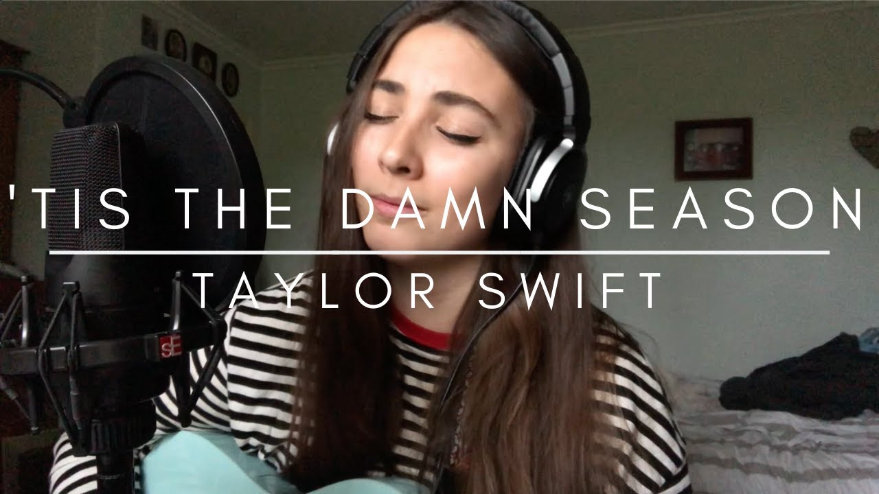 'tis the damn season - Taylor Swift Cover By Billie Flynn