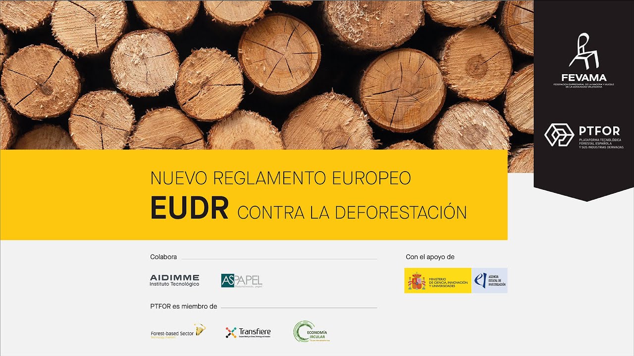 Nuevo Reglamento Europeo EUDR contra la deforestación (Webminar)