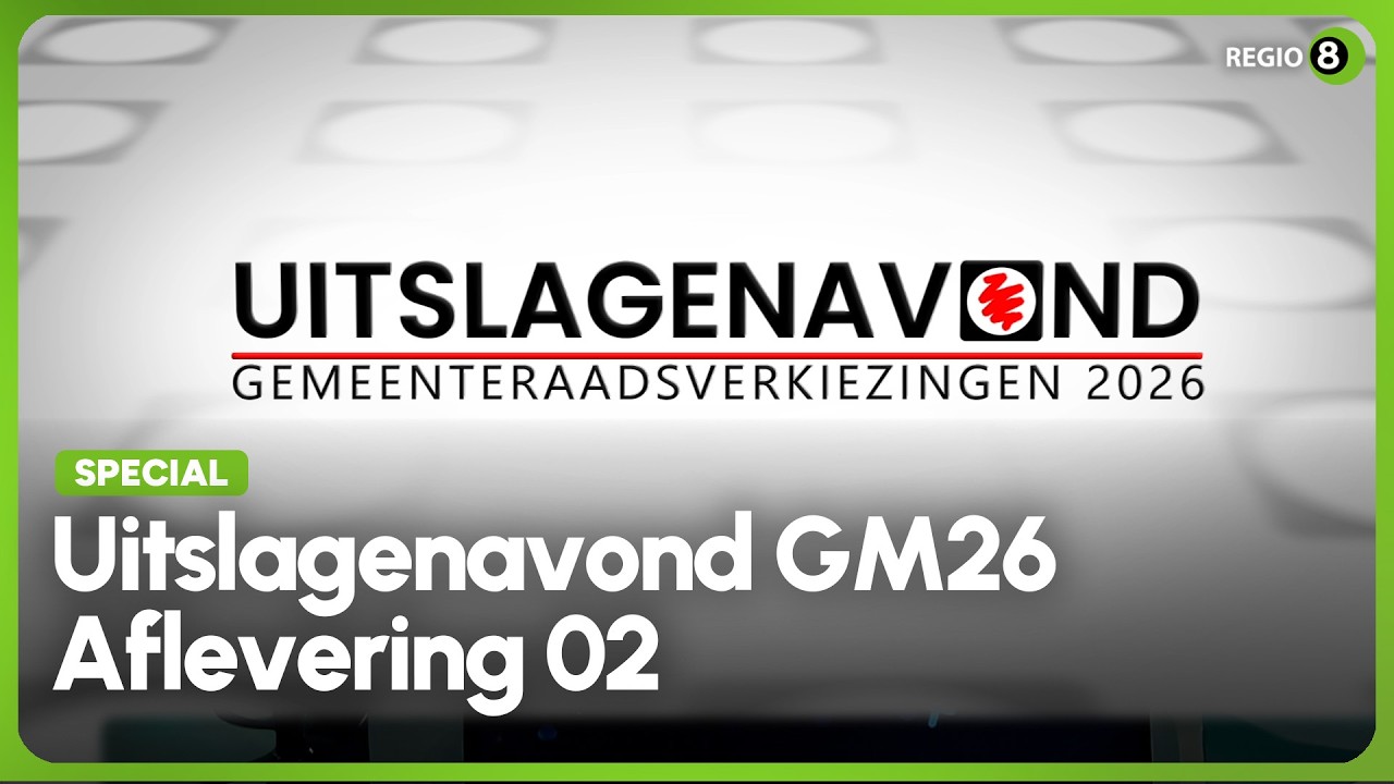 REGIO8 | Uitslagenavond gemeenteraadsverkiezingen 2026 #2