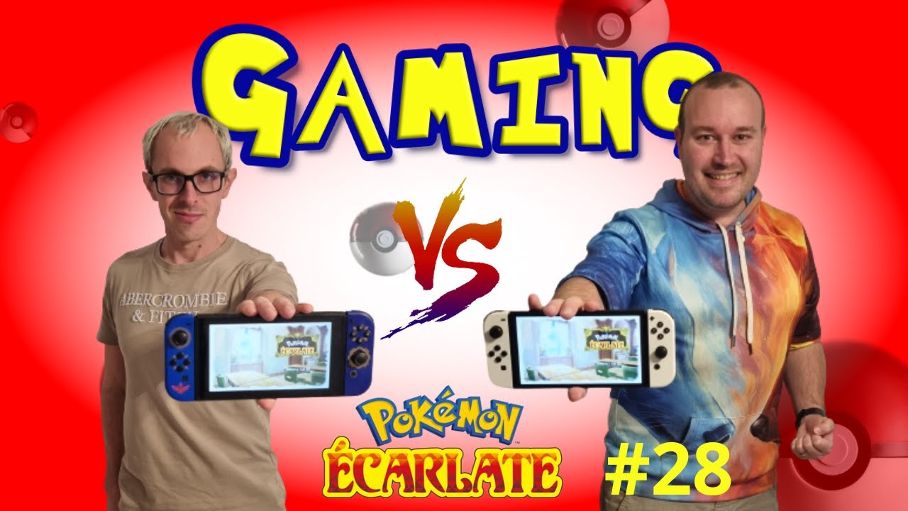 POK&Eacute;MON &Eacute;CARLATE - LET'S PLAY #28 - On termine Pok&eacute;mon &Eacute;carlate sur un Duo avec Patleouff !