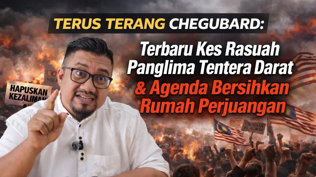 Terus Terang Chegubard: Dipanggil AMLA Bukit Aman & Agenda Bersihkan Rumah Perjuangan