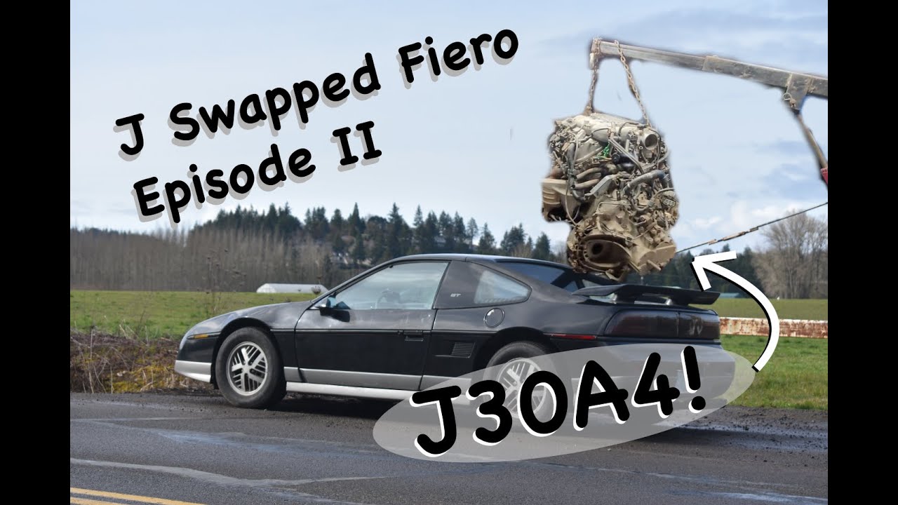 J Series Fiero Swap Episode II