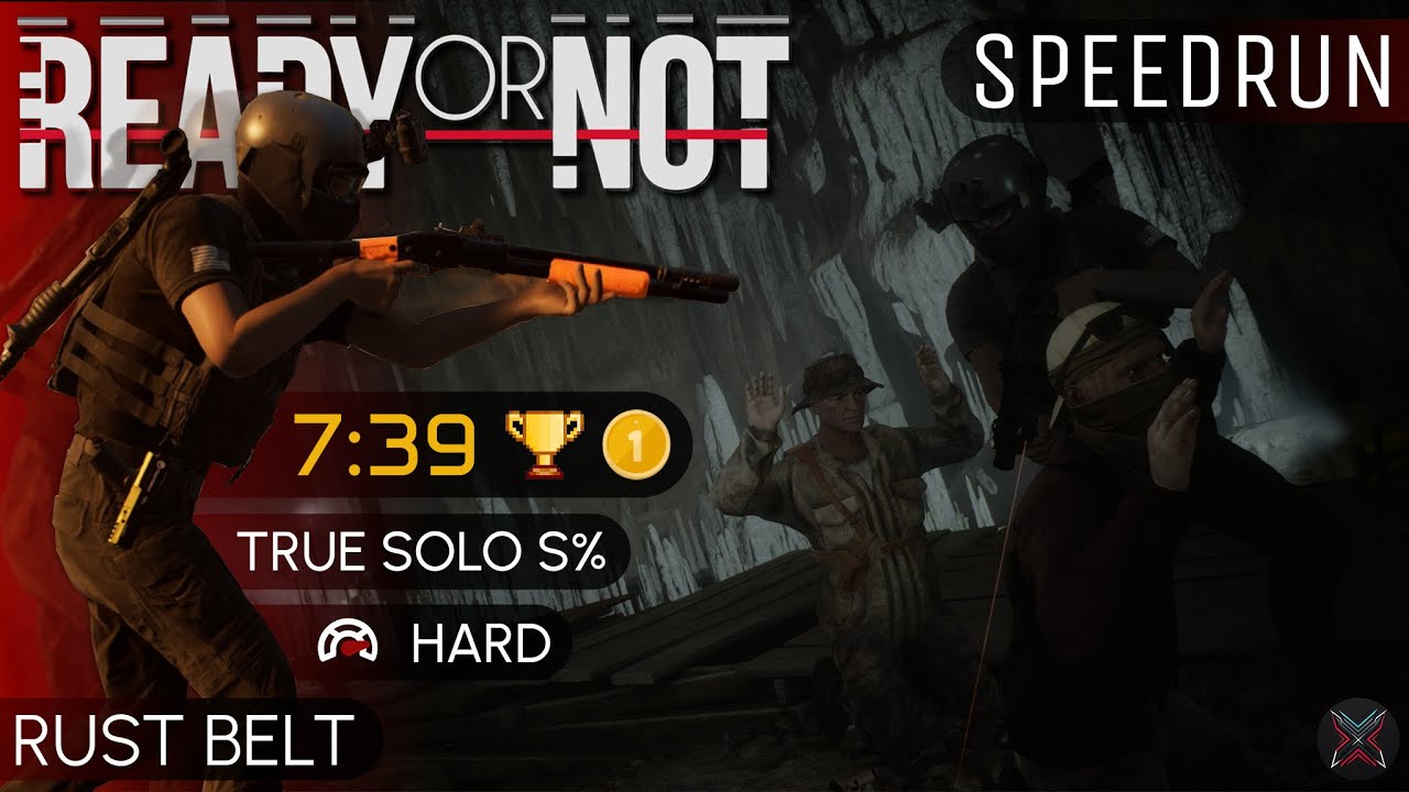 Ready Or Not | Costa Vino Border Reserve | Speedrun 7:39 🥇[WR] | True Solo | S% | Hard | 4K