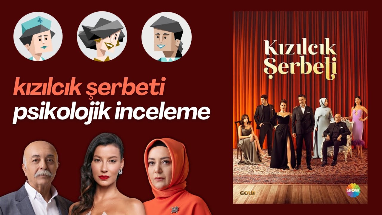 Kızılcık Şerbeti Kişilik Analizi | mommy issues, manipülatif ESFJ'ler ve daha fazlası..