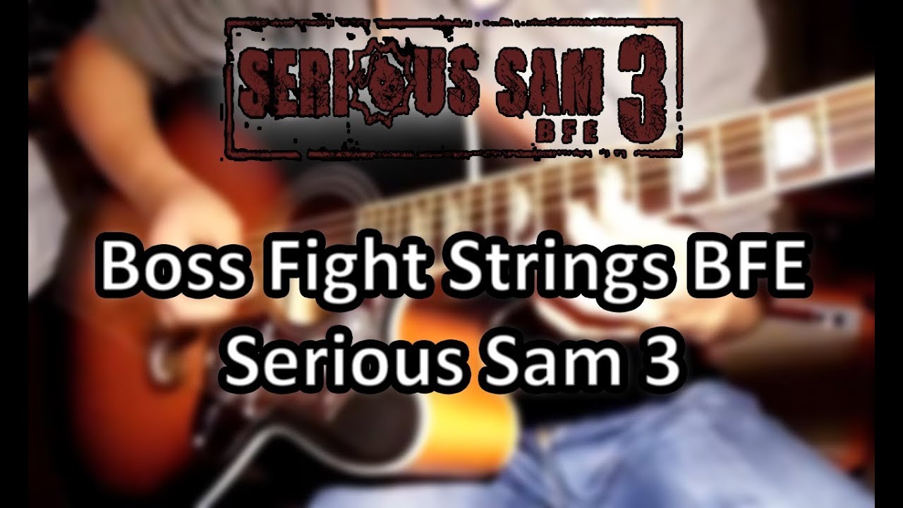 Boss Fight Strings BFE Serious Sam 3 [Guitar Cover] || Metal Fortress