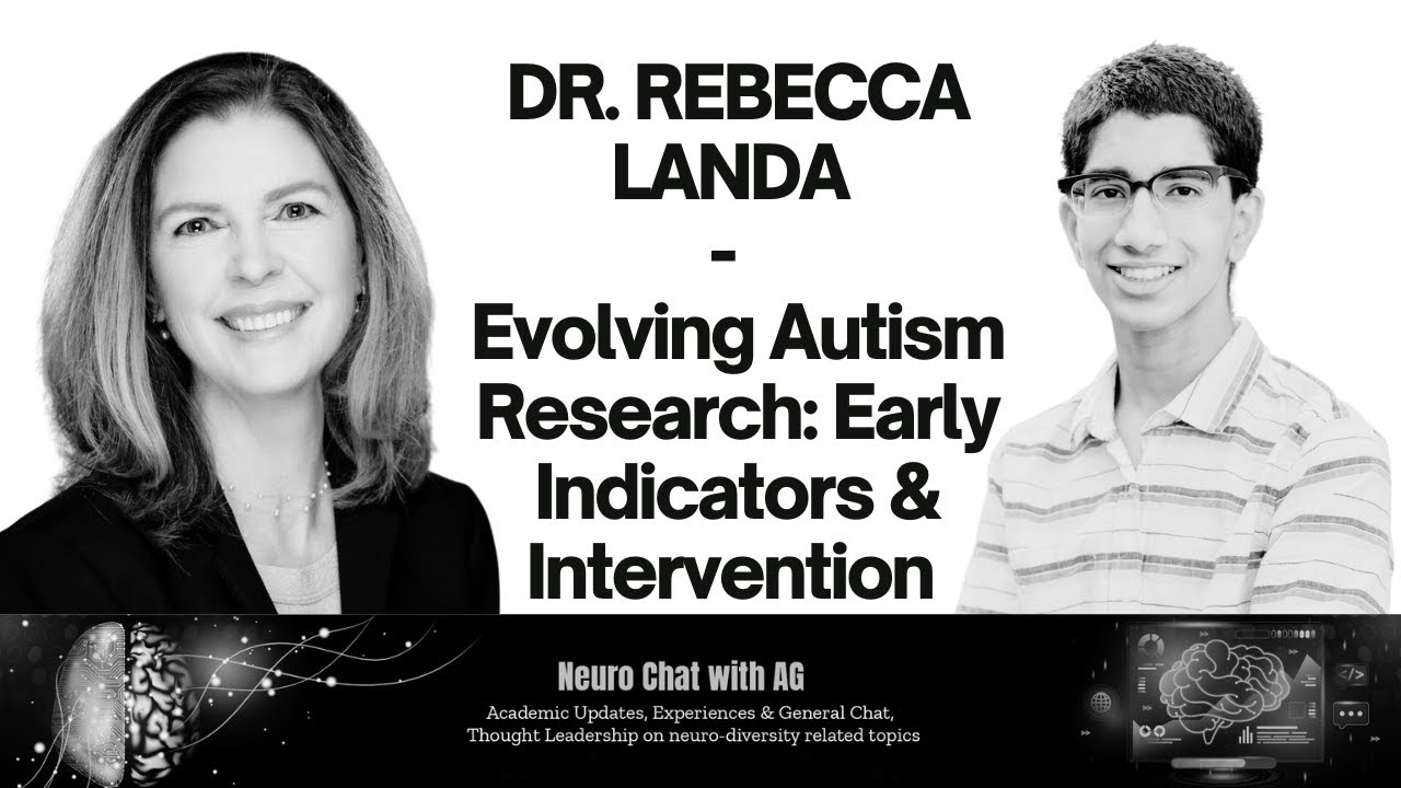 Dr. REBECCA LANDA - Evolving Autism Research: Early Indicators & Intervention @KennedyKrieger