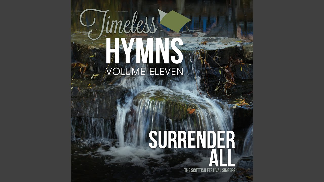 All To Jesus I Surrender (I Surrender All)