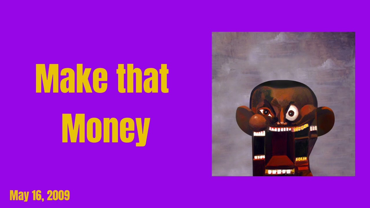 Kanye West - Make that Money (Instrumental Only)