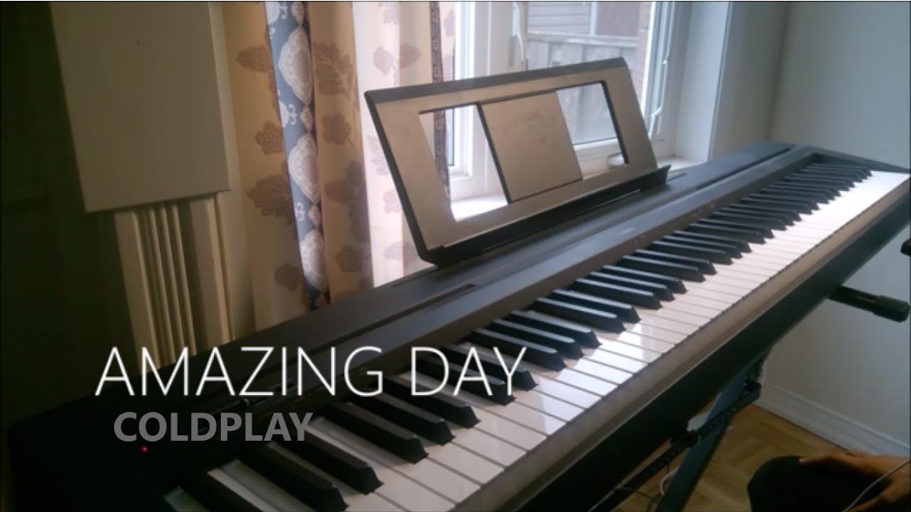Amazing Day - Coldplay (Piano Cover)