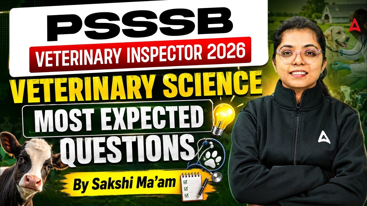 PSSSB Veterinary Inspector 2026 | Veterinary Science Most Expected Questions | By Sakshi Ma'am