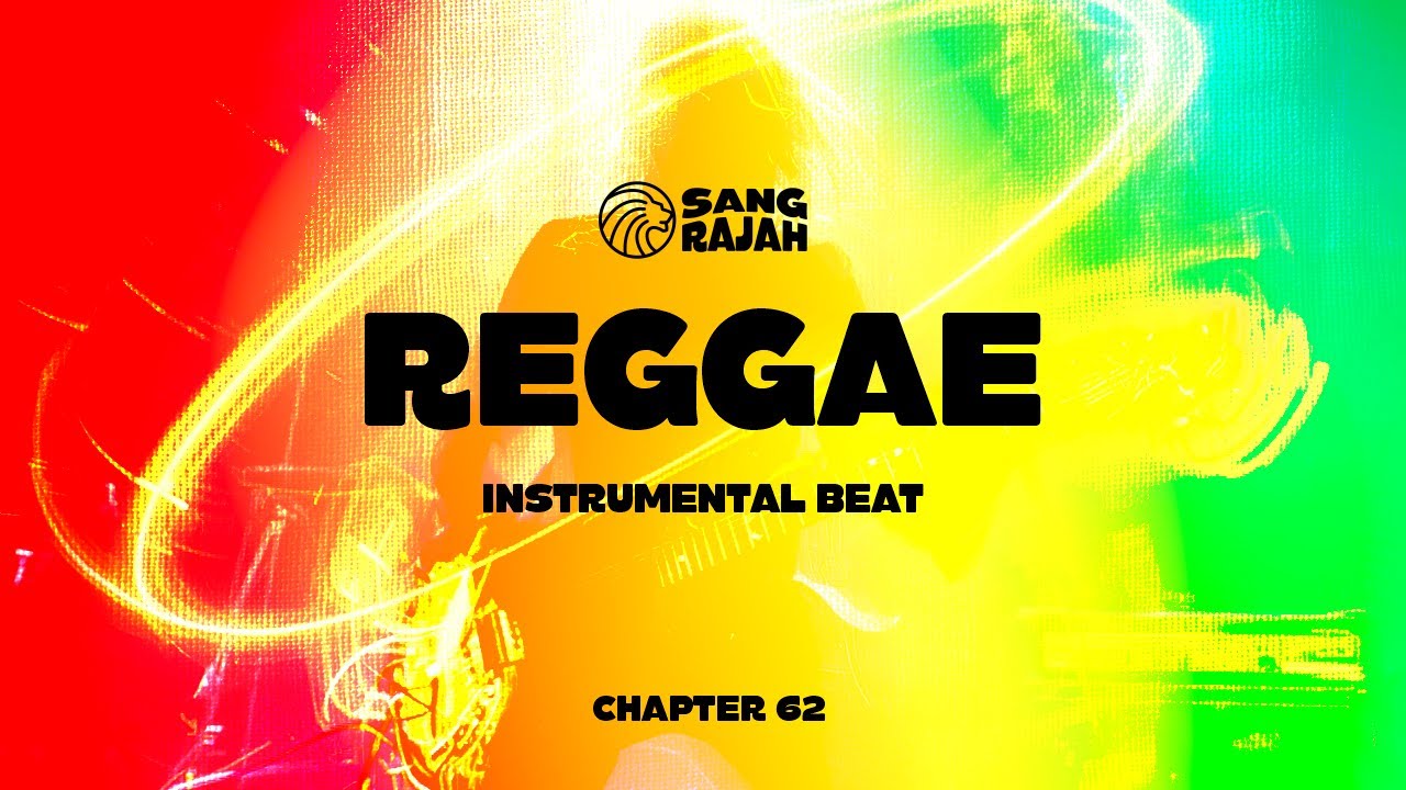 Chapter 62 | Reggae Instrumental Beat