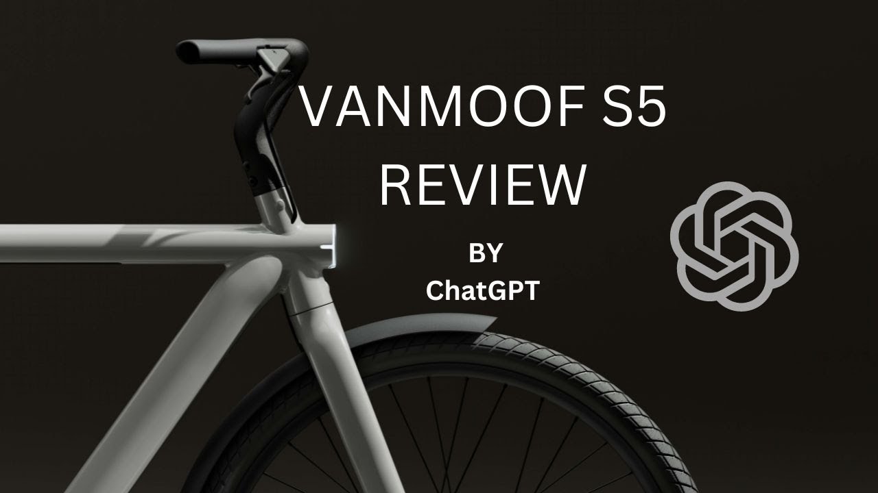 ChatGPT hat dieses VANMOOF S5 Review geschrieben - E-Bike im Test