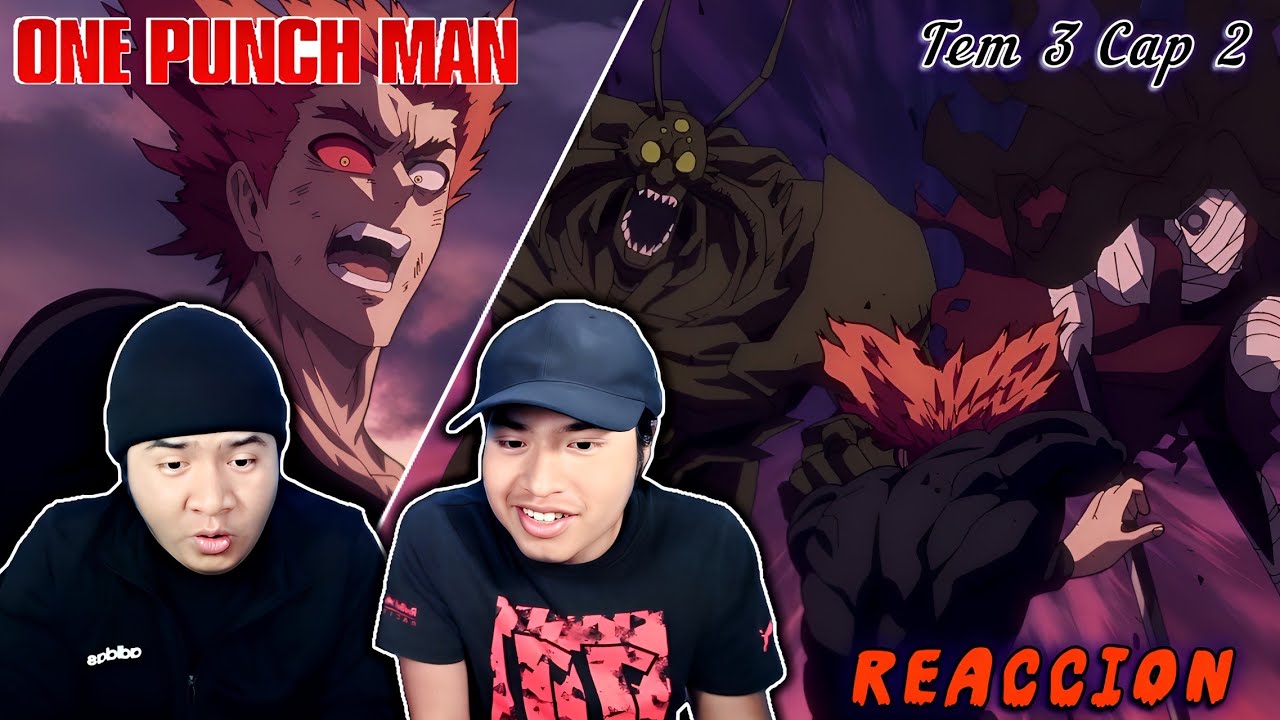 ¡SE VIENE LO EMOCIONANTE!🤩😅 One Punch Man - T3 Capítulo 2 | REACCIÓN