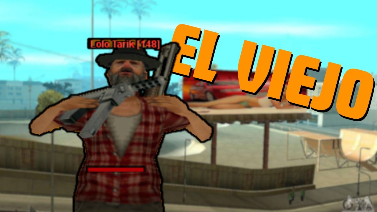 EL VIEJO | ARABOTH ROLEPLAY