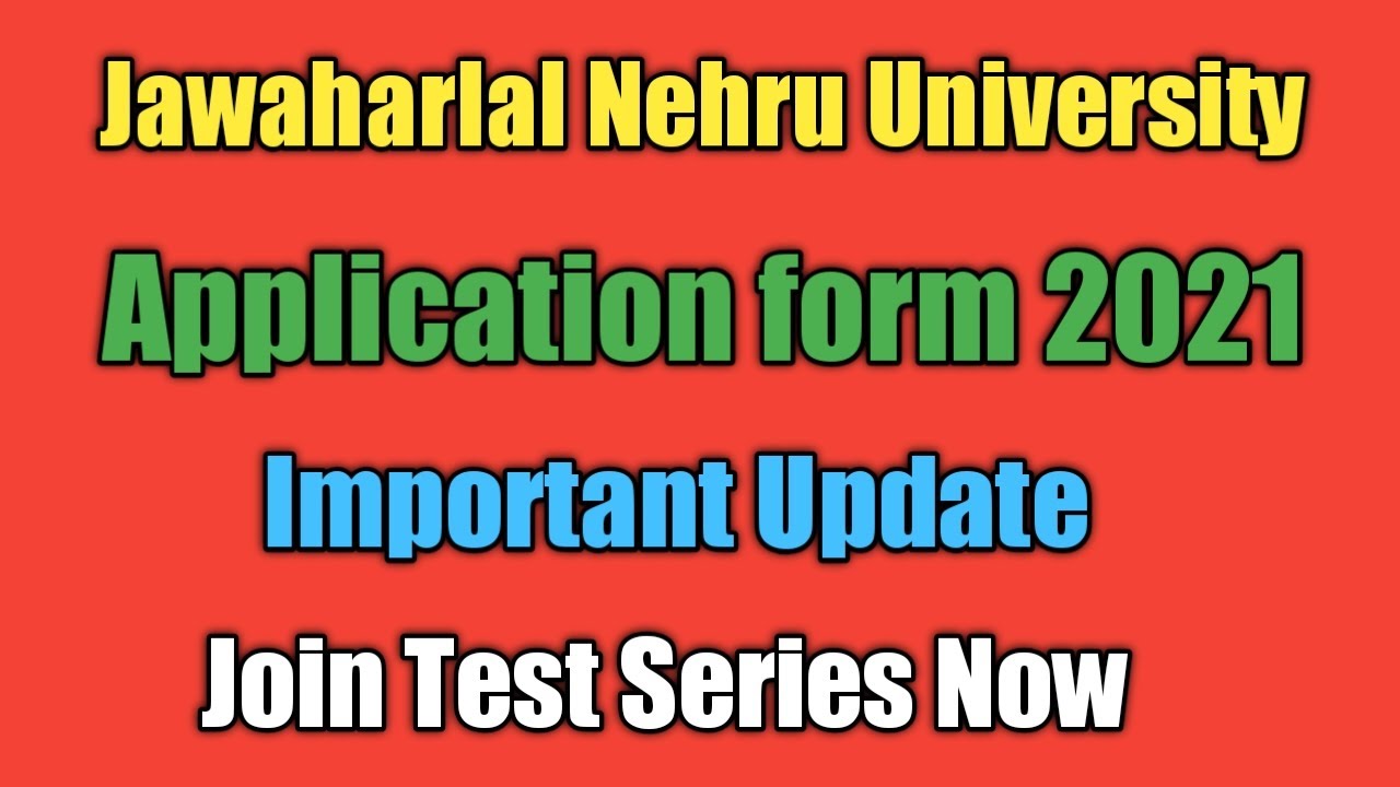 JNU Application Form 2021 | How to Fill Application Form | Important Documents | Join Test Series