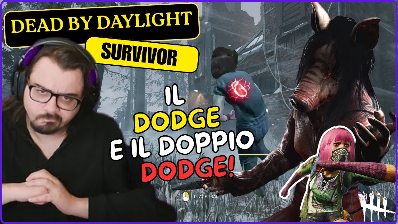 IL DODGE E IL DOPPIO DODGE! - DBD ITA Gameplay SURVIVOR