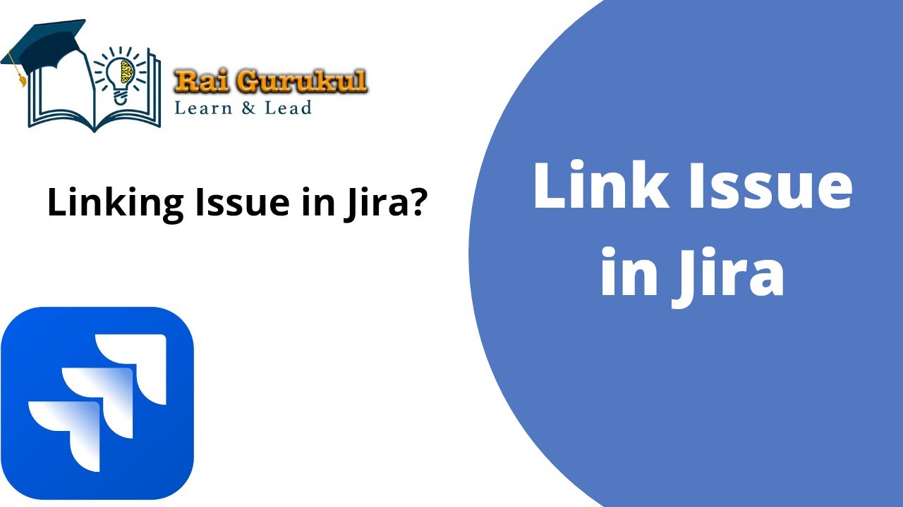 Link Issue in Jira | Link an Issue in Jira | Jira Tutorial for Beginner