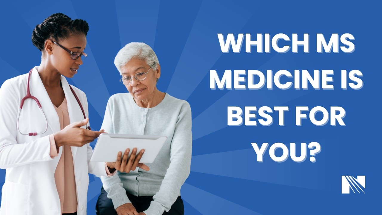 Which Multiple Sclerosis (MS)  Medicine is Best?