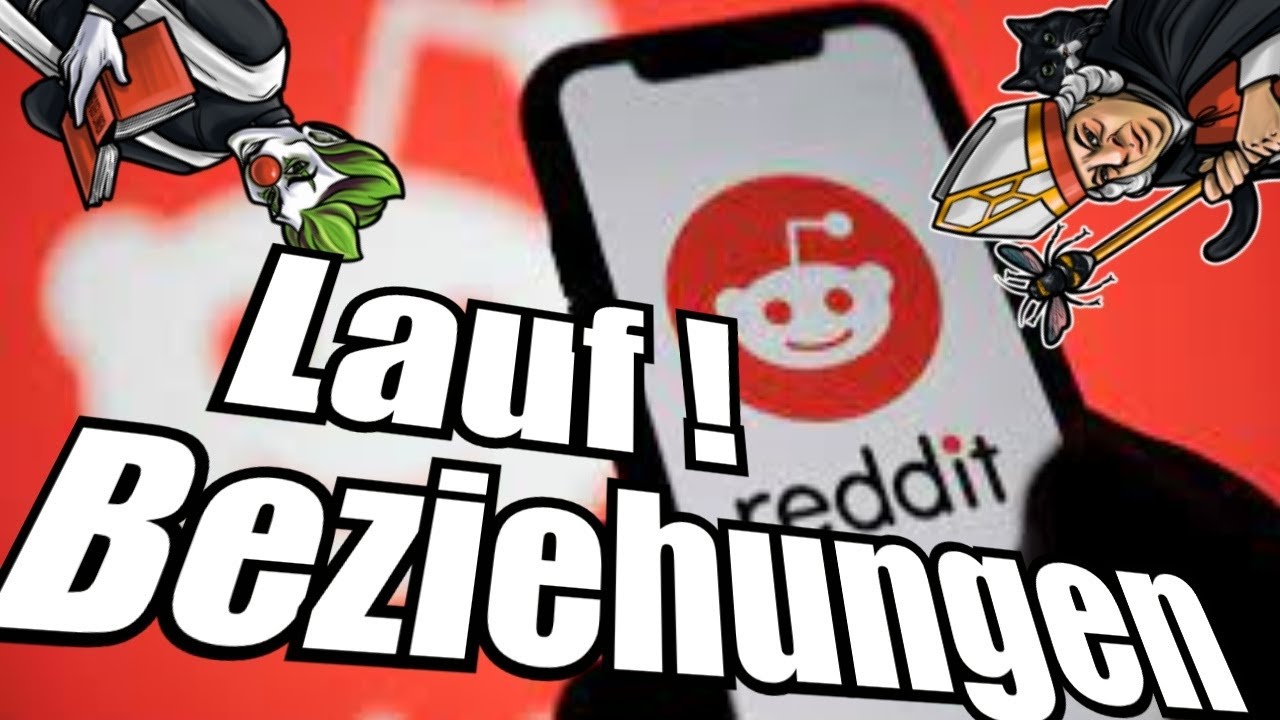 Reddit Relationships #3  -  Lauf so schnell du kannst!