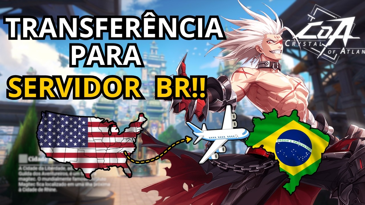 TRANSFERENCIA DE CONTA PARA O SERVER BR!! CRYSTAL of ATLAN