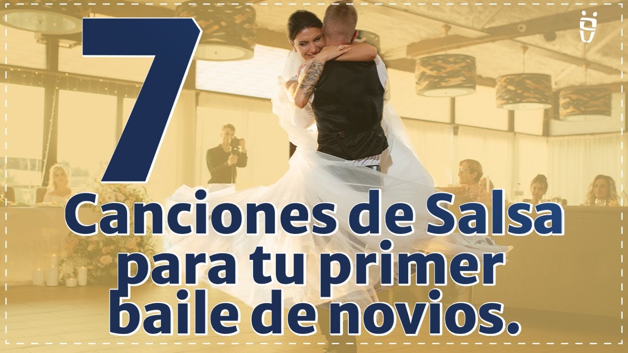 7 canciones de salsa para tu primer baile de novios #bodas #wedding #brides #dance #weddingtime