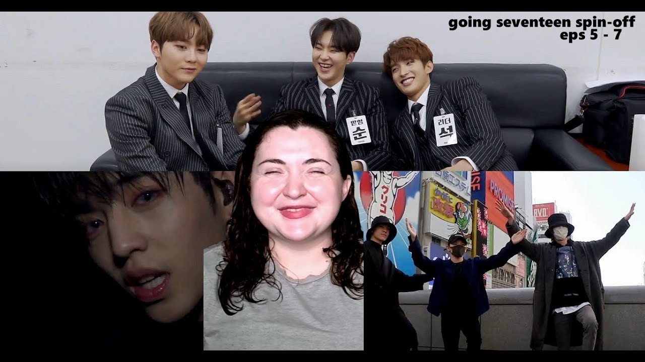 SEVENTEEN 'GOING SEVENTEEN SPIN-OFF (2018)' EPS 5-7 | REACTION