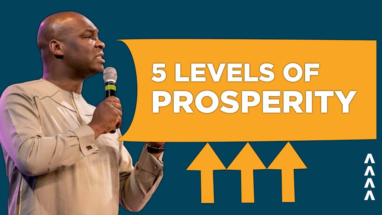 5 LEVELS OF PROSPERITY  - Apostle Joshua Selman