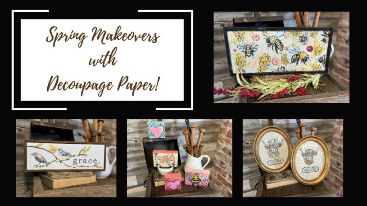 Spring Makeovers with Connie Lines and Designs Decoupage Paper
