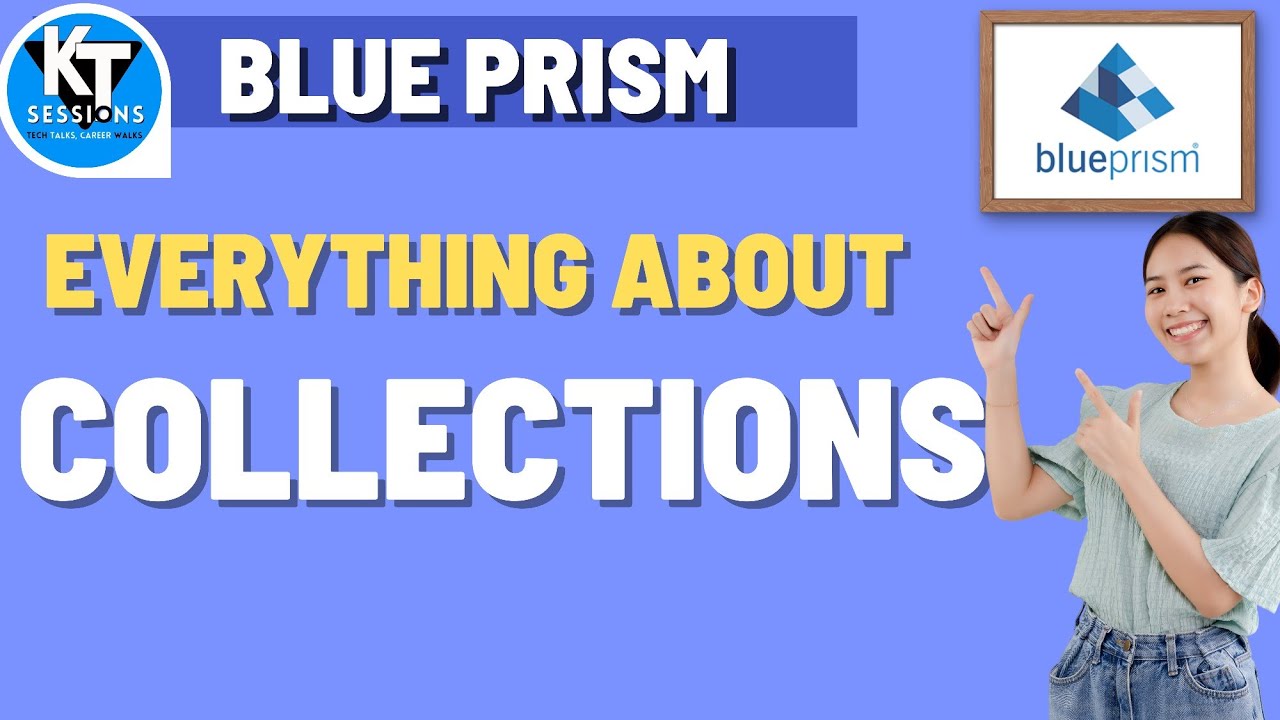 Collection and Loop Stage in Blue Prism | BluePrism Tutorials | KT Sessions