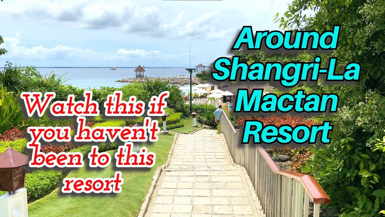 Shangri-La, Mactan Cebu Walk Tour | Cebu Destinations