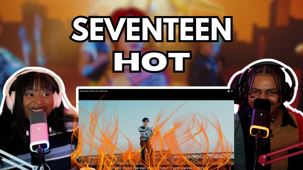 We React To SEVENTEEN - HOT For The First Time! 🔥