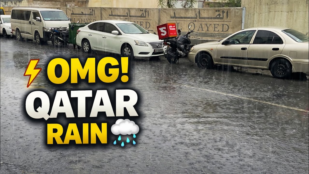 Heavy Rain in Qatar 🌧️ | Doha Streets Flooded | Unexpected वेदर