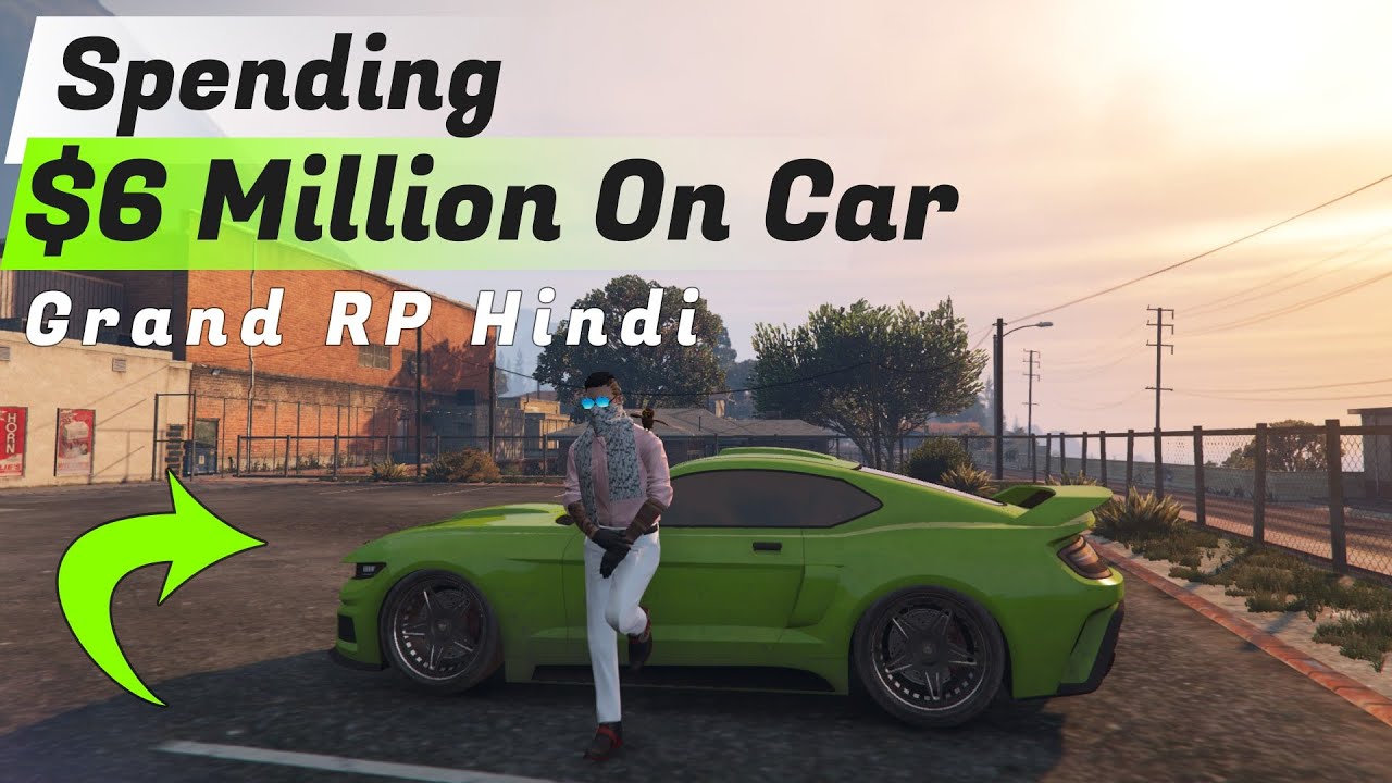 Spending 6 Million!!! On this Car in Grand RP 😨 | GTA 5 Roleplay | Hindi | Gta Rage