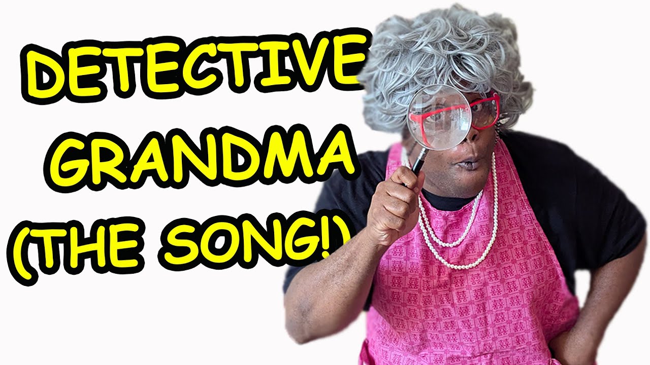 BOPKINS: The Detective Grandma Song!