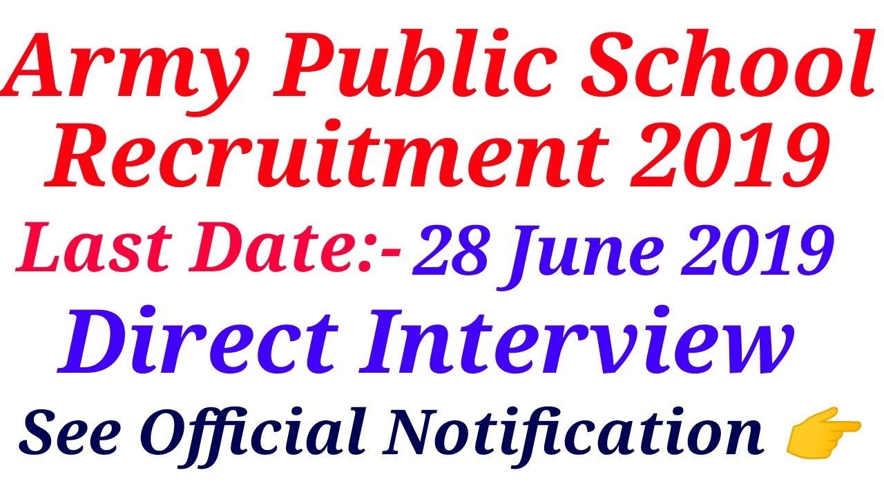 Army Public School Recruitment 2019|Latest|Vacancy|Special Education
