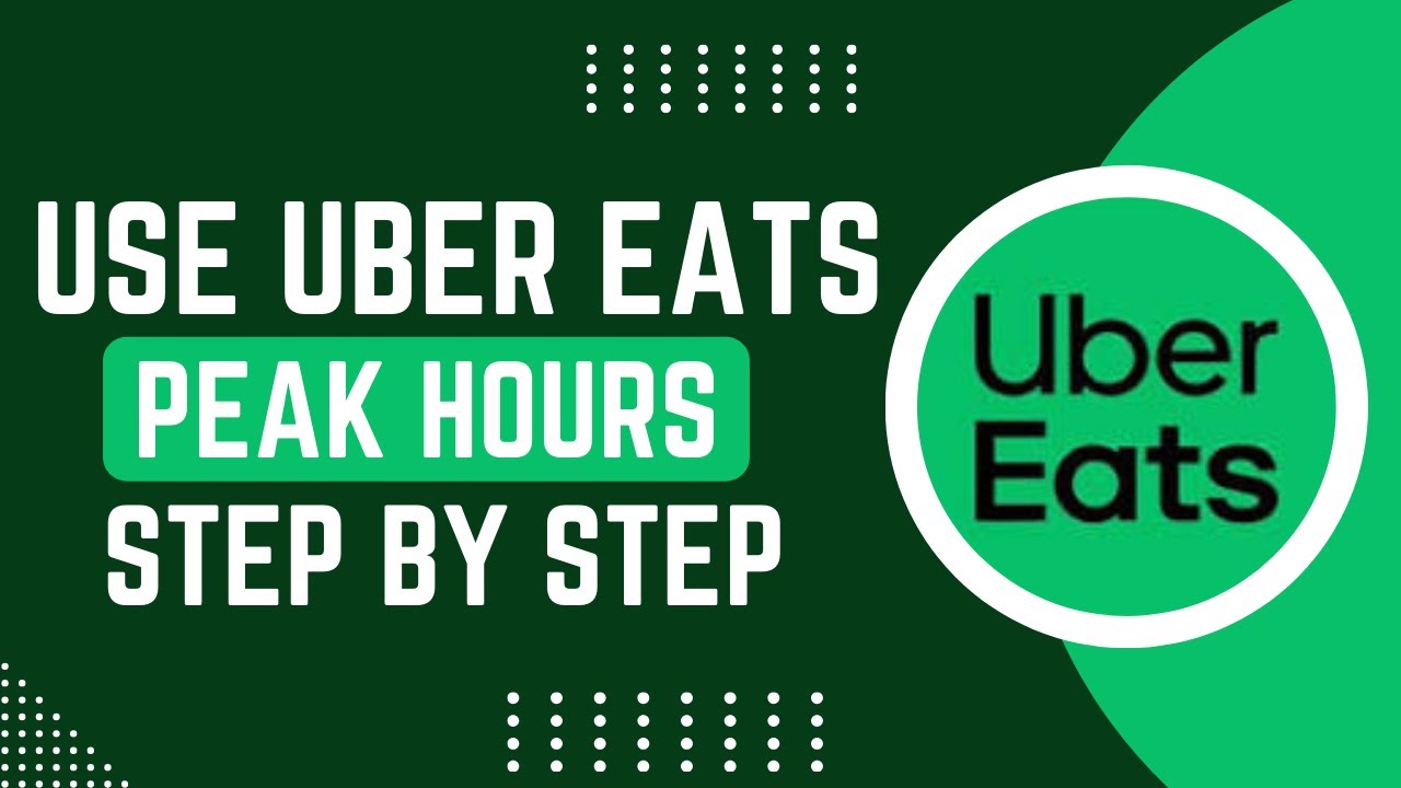 How to Use Uber Eats During Peak Hours !