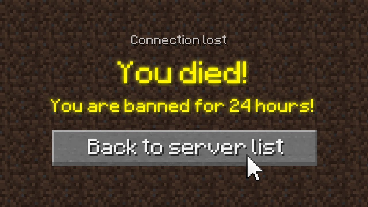 If You Die, You Get Banned!